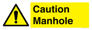 Caution Manhole